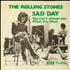 The Rolling Stones Sad Day 7