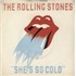 The Rolling Stones She's So Cold - Solid + Sleeve 7