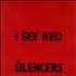 The Silencers I See Red CD single US SLCC5IS536288
