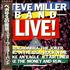 The Steve Miller Band Live! vinyl LP Japanese SBMLPLI200837