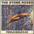 The Stone Roses Fools Gold - Gold Vinyl / EX 12