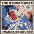 The Stone Roses I Wanna Be Adored - Stickered Sleeve 7