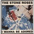 The Stone Roses I Wanna Be Adored - VG 12