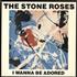 The Stone Roses I Wanna Be Adored 12