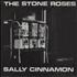 The Stone Roses Sally Cinnamon - 2nd 7