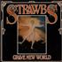 The Strawbs Grave New World vinyl LP New Zealand SRBLPGR616495
