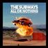 The Subways All Or Nothing 2-disc CD/DVD set UK THX2DAL437612