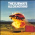 The Subways All Or Nothing vinyl LP UK THXLPAL803978
