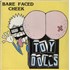 The Toy Dolls (70s) Bare Faced Cheek vinyl LP UNITED KINGDOM TYDLPBA859866