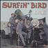 The Trashmen Surfin' Bird vinyl LP UK TSMLPSU767133
