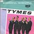 The Tymes Wonderful Wonderful - P/S 7
