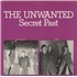The Unwanted Secret Past vinyl LP UNITED KINGDOM X7PLPSE866616