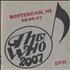 The Who Rotterdam, 05.06.07 DVD US WHODDRO607281