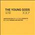 The Young Gods XXY 1985 - 2005 2-CD album set UK YGG2CXX338548