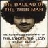 Thin Lizzy The Ballad Of The Thin Man book UK THIBKTH692532