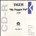 Tiger (Indie) My Puppet Pal CD-R acetate UK TIGCRMY75398