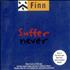 Tim Finn Suffer Never - Part 2 CD single UK TFNC5SU54968