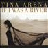 Tina Arena If I Was A River CD single Mexican TIAC5IF159078