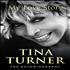 Tina Turner My Story book UK TURBKMY710273