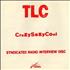 TLC Crazysexycool Syndicated Radio Interview Disc CD album UK TLCCDCR68849