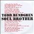 Todd Rundgren Soul Brother CD-R acetate UK TODCRSO286768