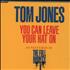 Tom Jones You Can Leave Your Hat On CD single UK TJOC5YO242601