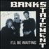 Tony Banks I'll Be Waiting - Autographed 12