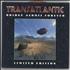 Transatlantic Bridge Across Forever - Limited Edition 2-CD album set German V0C2CBR619195