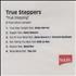 True Steppers True Stepping - 6 track sampler CD-R acetate UK TRUCRTR168751