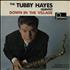 Tubby Hayes Down In The Village vinyl LP UK TH-LPDO384889