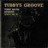 Tubby Hayes Tubby's Groove - 1st vinyl LP UK TH-LPTU653181