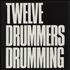 Twelve Drummers Drumming Lonely 12
