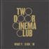 Two Door Cinema Club What You Know CD single UK SX4C5WH598086