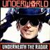 Underworld Underneath The Radar - Gold promo stamped vinyl LP US UDWLPUN504901