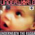 Underworld Underneath The Radar 12