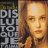 Vanessa Paradis Dis Lui Toi Que Je T'aime CD single French VANC5DI22367