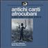 Various-Blues & Gospel Antichi Canti - Afrocubani vinyl LP Italian V-BLPAN632633