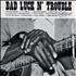 Various-Blues & Gospel Bad Luck N' Trouble vinyl LP US V-BLPBA561266