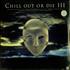 Various-Dance Chill Out Or Die III vinyl LP UK D.VLPCH546781