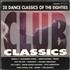 Various-Dance Club Classics 2-LP vinyl set Dutch D.V2LCL713346