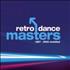 Various-Dance Retro Dance Masters 2-CD album set UK D.V2CRE225017