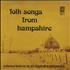 Various-Folk Folk Songs From Hampshire vinyl LP UK V-FLPFO344875