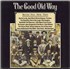Various-Folk The Good Old Way vinyl LP UK V-FLPTH543766
