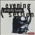 Various-Indie Evening Session Priority Tunes CD album UK I-VCDEV280836