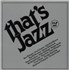 Various-Jazz That's Jazz 2-LP vinyl set Dutch