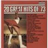Various-Pop 20 Great Hits Of '73 vinyl LP UK 7VALPGR652859