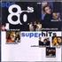 Various-Pop 80's Superhits 2-CD album set UK 7VA2CSS618343