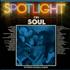 Various-Soul & Funk Spotlight On Soul 2-LP vinyl set UK SJF2LSP554605