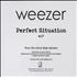 Weezer Perfect Situation CD-R acetate US WEECRPE341374