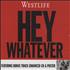 Westlife Hey Whatever CD single UK WLIC5HE400348